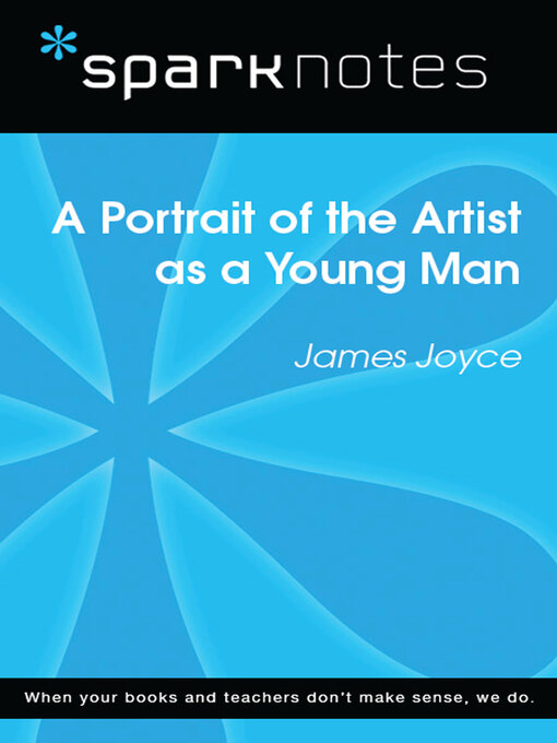 Title details for A Portrait of the Artist as a Young Man (SparkNotes Literature Guide) by SparkNotes - Available